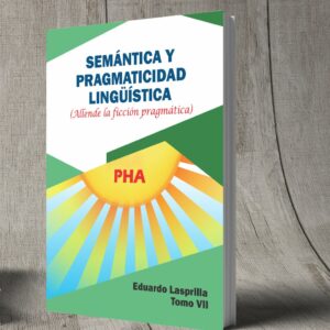 Semantica y Pragmaticidad Lingüistica